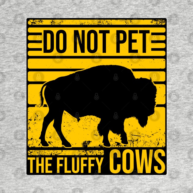 Do Not Pet The Fluffly Cows by Zen Cosmos Official